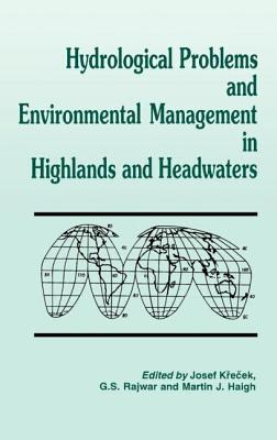 Hydrological Problems and Environmental Management in Highlands and Headwaters