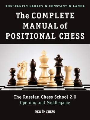 The Complete Manual of Positional Chess  Volume 1