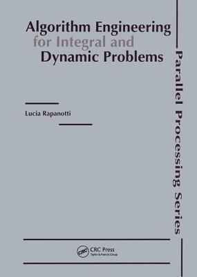 Algorithm Engineering for Integral and Dynamic Problems