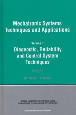 Diagnostic, Reliablility and Control Systems