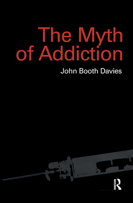 Myth of Addiction