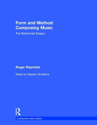 Form and Method: Composing Music