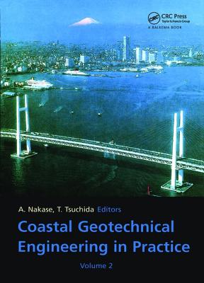 Coastal Geotechnical Engineering in Practice, Volume 2