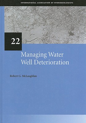 Managing Water Well Deterioration