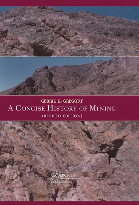 A Concise History of Mining