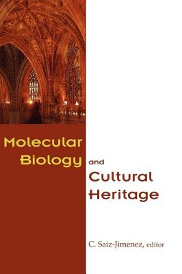 Molecular Biology and Cultural Heritage