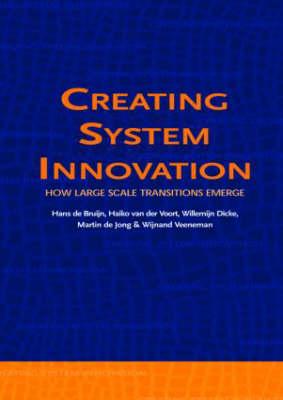 Creating System Innovation