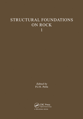 Structural Foundations on Rock, volume 1