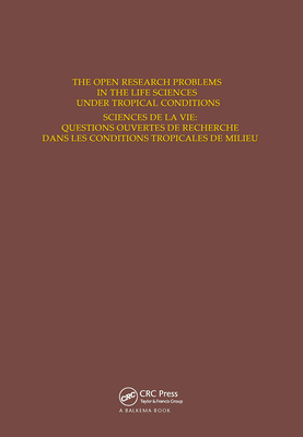 The Open Research Problems in the Life Sciences under Tropical Conditions