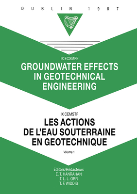 Groundwater effects in geotechnical engineering, volume 1