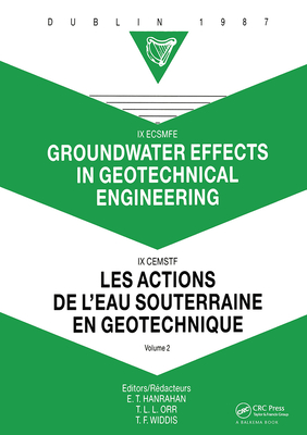 Groundwater effects in geotechnical engineering, volume 2