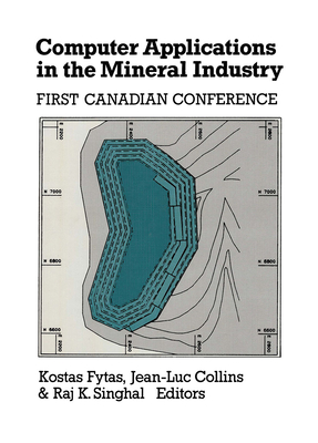 Computer Applications in the Mineral Industry