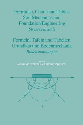 Formulae, Charts and Tables in the Area of Soil Mechanics and Foundation Engineering