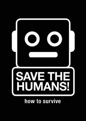 Save the Humans