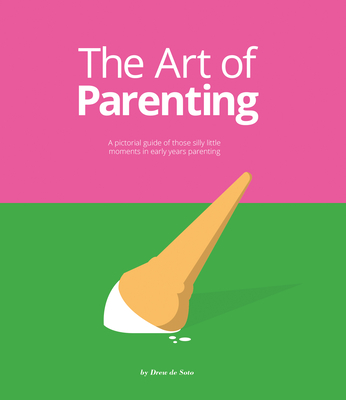 The Art of Parenting