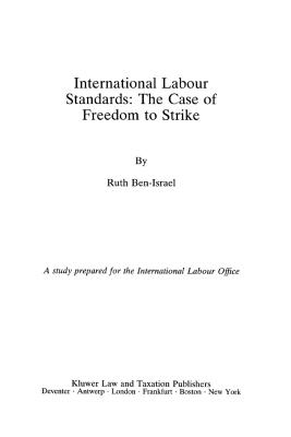 International Labour Standards:The Case of Freedom to Strike