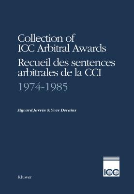 Collection of ICC Arbitral Awards, 1974-1985