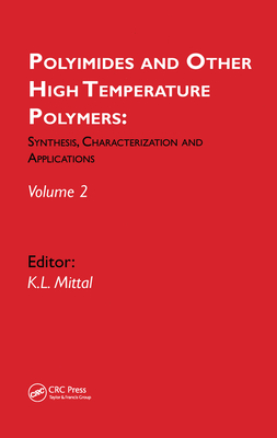 Polyimides and Other High Temperature Polymers: Synthesis, Characterization and Applications, volume 2