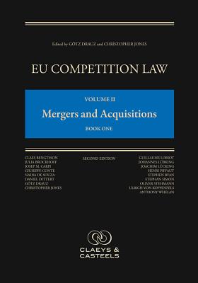 EU Competition Law, Volume II: Mergers and Acquisitions