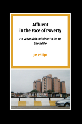 Affluent in the Face of Poverty