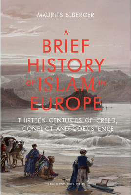 A Brief History of Islam in Europe