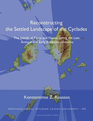 Reconstructing the Settled Landscape of the Cyclades