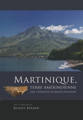 Martinique, terre amerindienne