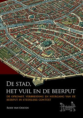 De stad, het vuil en de beerput