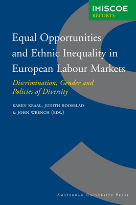 Equal Opportunities and Ethnic Inequality in European Labour Markets