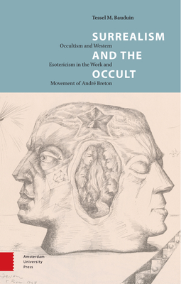 Surrealism and the Occult