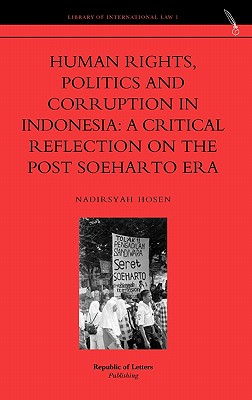 Human Rights, Politics and Corruption in Indonesia