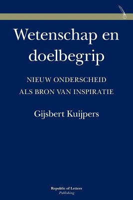 Wetenschap En Doelbegrip. Nieuw Onderscheid ALS Bron Van Inspiratie