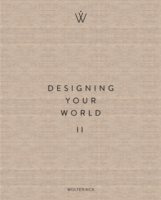 Designing Your World II