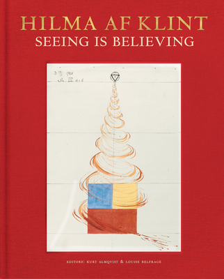 Hilma af Klint: Seeing is believing