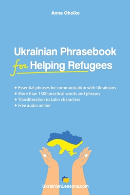 Ukrainian Phrasebook for Helping Refugees