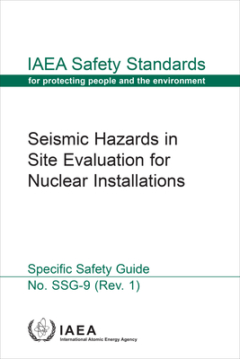 Seismic Hazards in Site Evaluation for Nuclear Installations