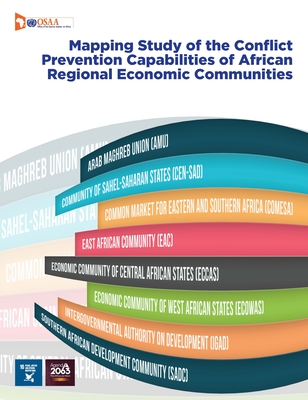 Assessment of the conflict prevention capabilities of African regional economic communities