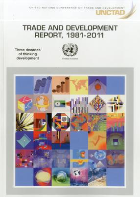 Trade and development report, 1981-2011