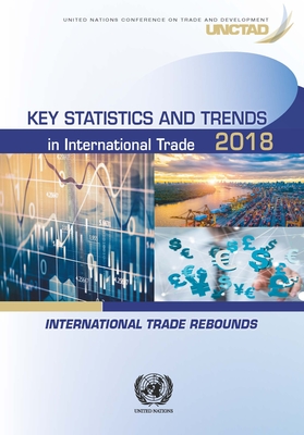 Key statistics and trends in international trade 2018