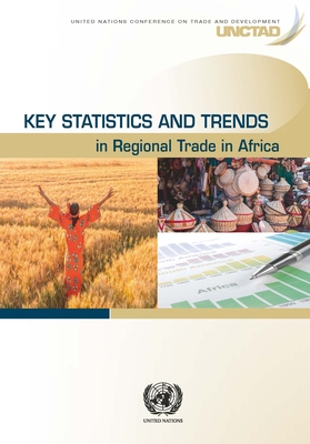 Key statistics and trends in regional trade in Africa