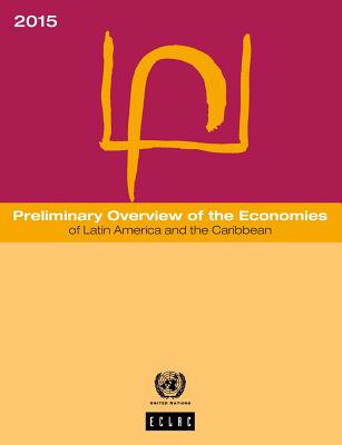 Preliminary overview of the economies of Latin America and the Caribbean 2015