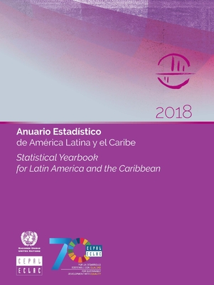 Statistical yearbook for Latin America and the Caribbean 2018