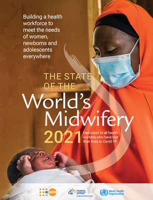 State of the world's midwifery 2021