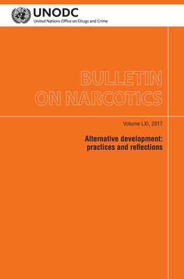 Bulletin on Narcotics, Volume LXI, 2017