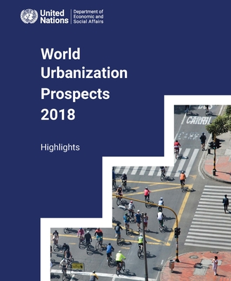 World urbanization prospects 2018