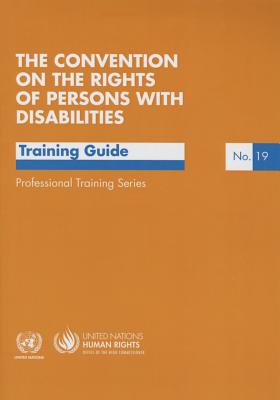 The convention on the rights of persons with disabilities