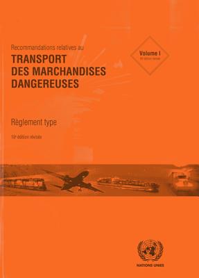 Recommandations Relatives au Transport des Marchandises Dangereuses