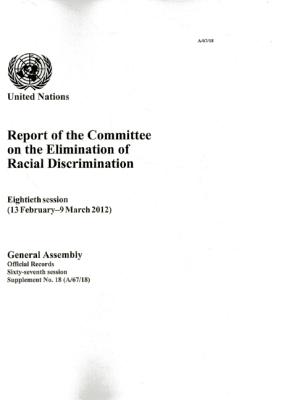 Report of the Committee on the Elimination of Racial Discrimination