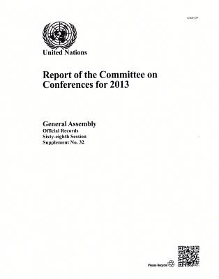 Report of the Committee on Conferences for 2013