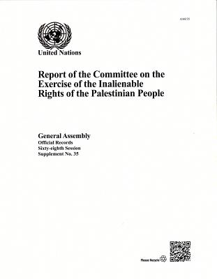 Report of the Committee on the Exercise of the Inalienable Rights of the Palestinian People